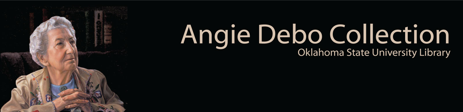 Angie Debo Collection at Oklahoma State University